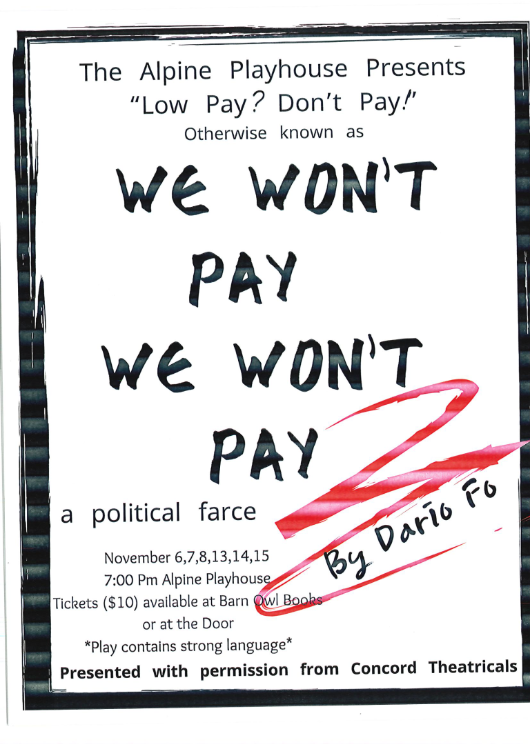 “We Won’t Pay We Won’t Pay” at the Alpine Playhouse