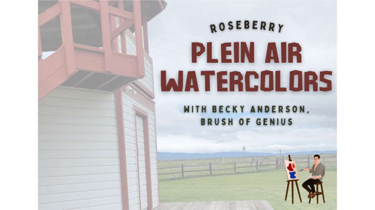 Plein Air Watercolors at Roseberry