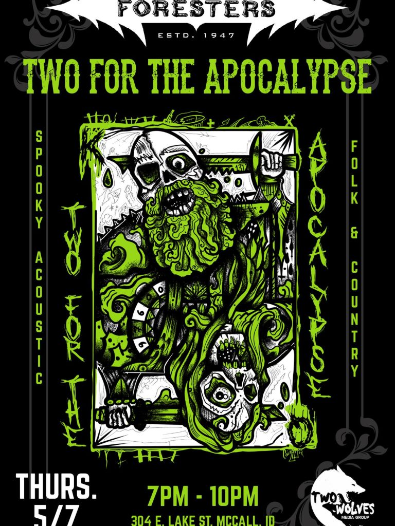 Two for the Apocalypse Live at Foresters