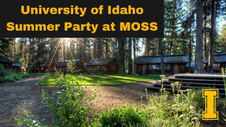 University of Idaho Summer Party at MOSS